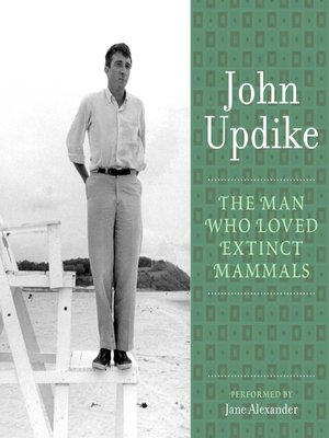 The Man Who Loved Extinct Mammals - Audiobook